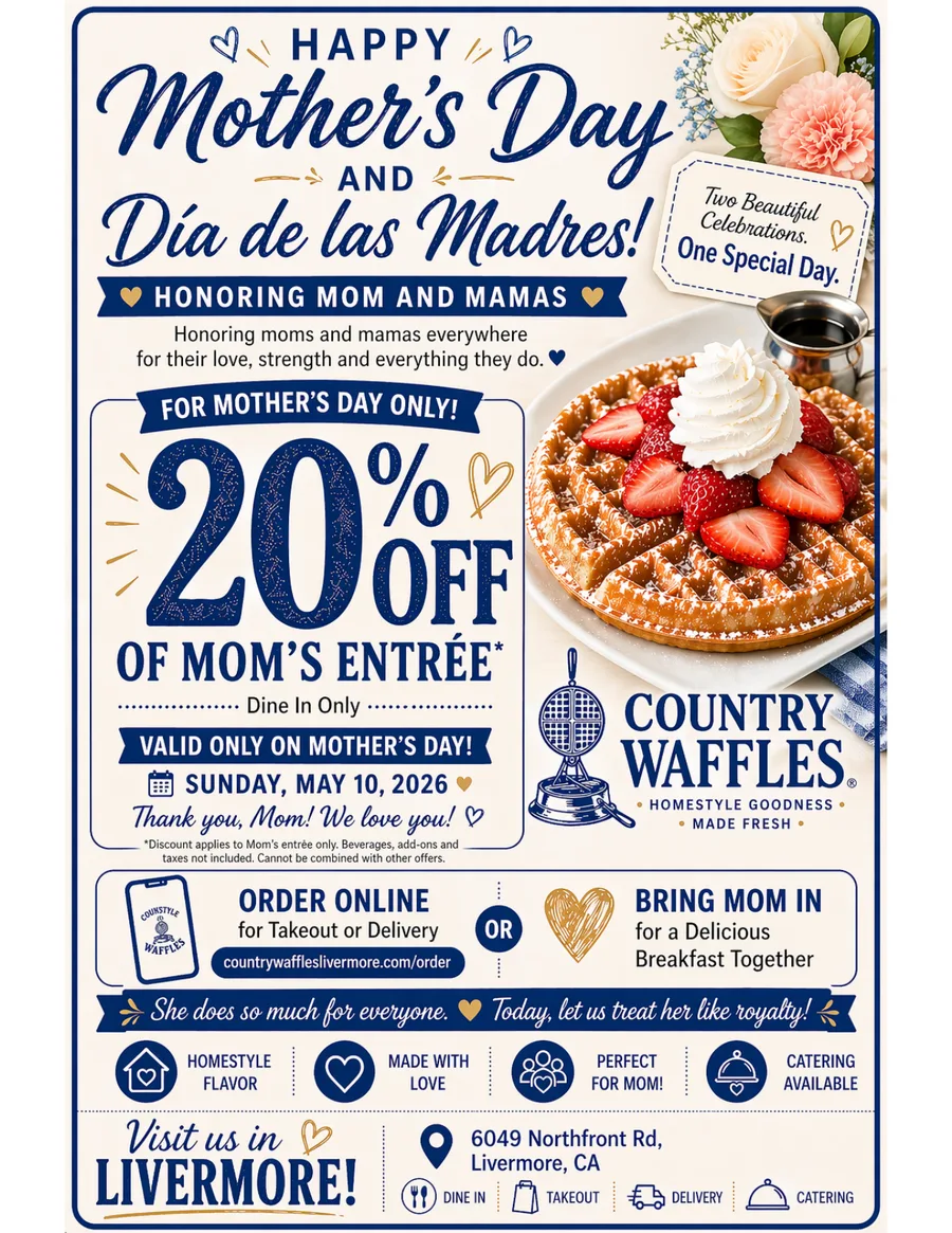 Mother's Day and Dia de las Madres — Happy Mother's Day promotion at Country Waffles Livermore
